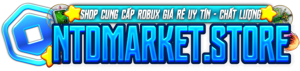 ntdmarket.store | Bán robux - Gamepass giá rẻ chất lượng